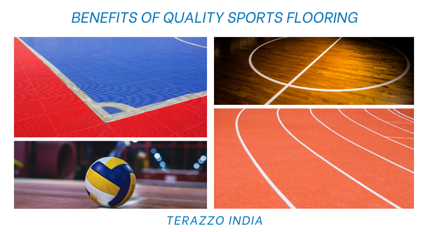 What Are The Benefits Of Quality Sports Flooring -Terazzo india