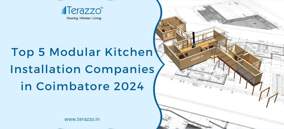 Top 5 Modular Kitchen Installation Companies in Coimbatore 2024