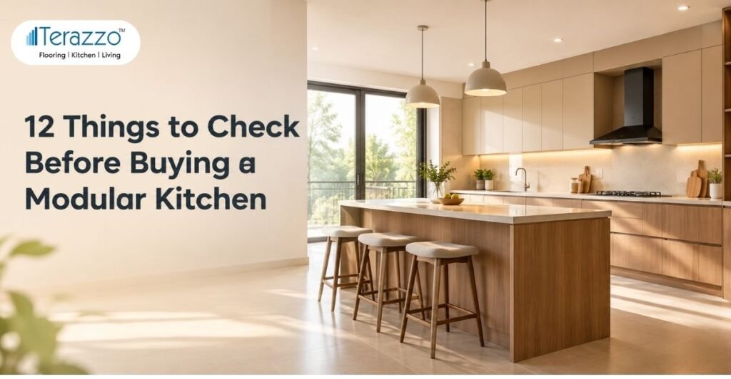12 things to check before buying a modular kitchen, a complete modular kitchen buying guide by Terazzo